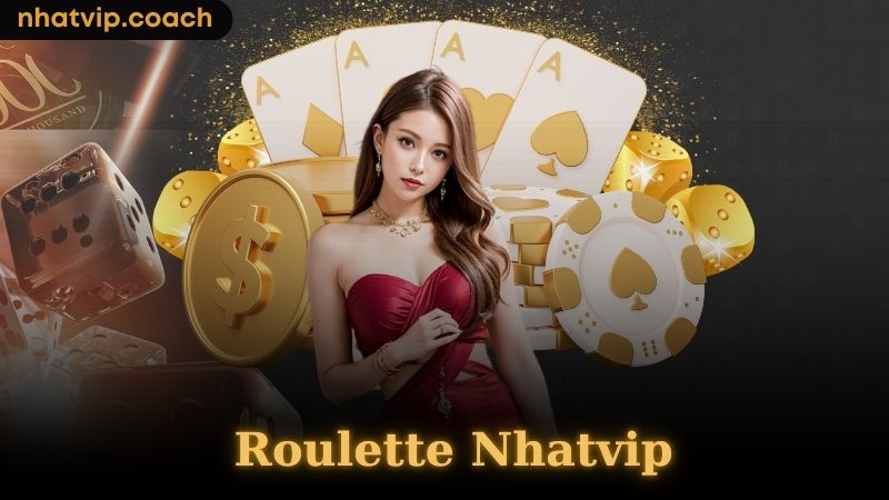 Các kiểu cược phổ biến trong game Roulette Nhatvip